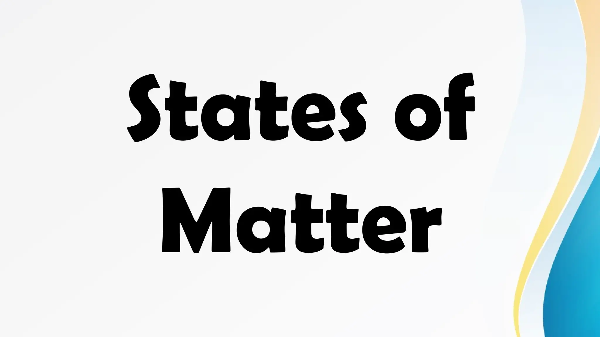 Grade 3 Matter. Solid, liquid and gas are the three states of matter PPT