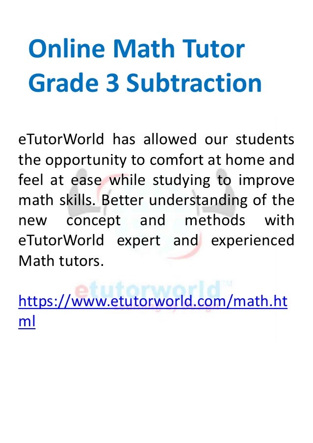 Online Math Tutor Grade 3 Subtraction Etutorworld Has Allowed Our Students The Opportunity To Comfort At Home And Feel At Ease While Online Math Tutor Grade 3 Subtraction Etutorworld Has Allowed Our Students The Opportunity To Comfort At Home And Feel At Ease While