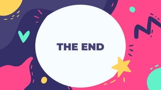 THE END
 