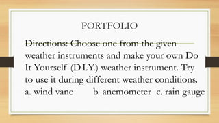 GRADE 4 Q4 Weather Instruments and Weather Components.pptx