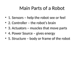 Grade4_Robotics_Lesson2_RobotParts 4th Grade.pptx
