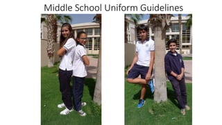 Middle School Uniform Guidelines
 
