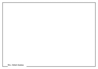 Mrs. : Rehab Alsadany
 