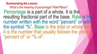 Grade 5 PPT_Q3_W1_Defining Percentage, Rate or Percent and Base.pptx