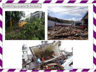 Establishing a purpose for the lesson
 