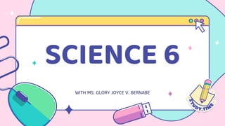 SCIENCE 6
 