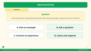 Grade 6 - Physical Education Movement Skills - Week 05.pptx