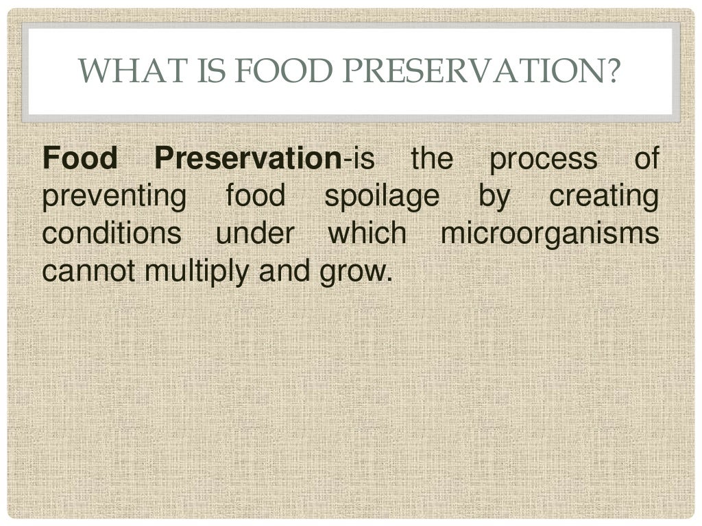 Grade 6 hele food preservation