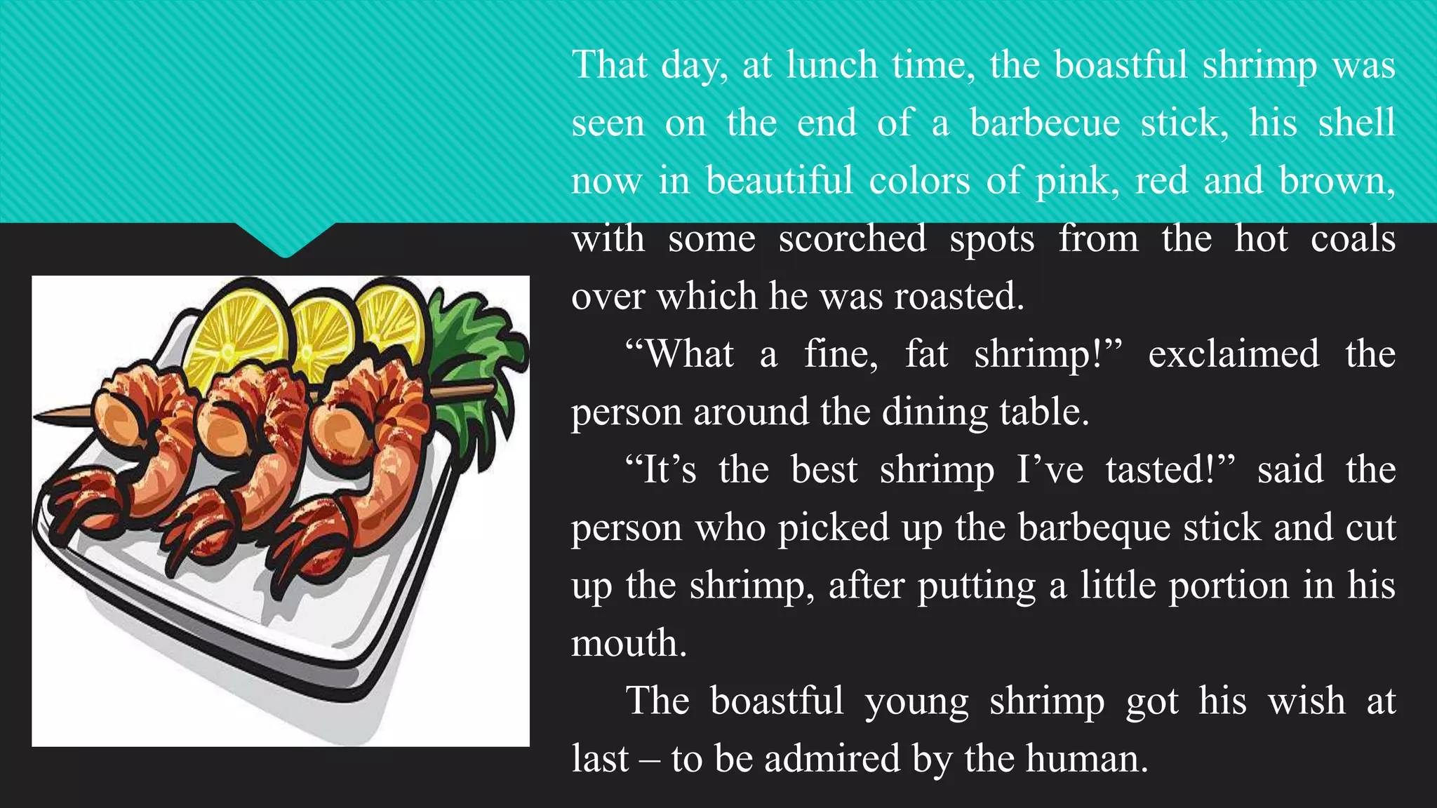 Grade 6 PPT_Q3_W3_Noting Details The Boastful Shrimp (1).pptx