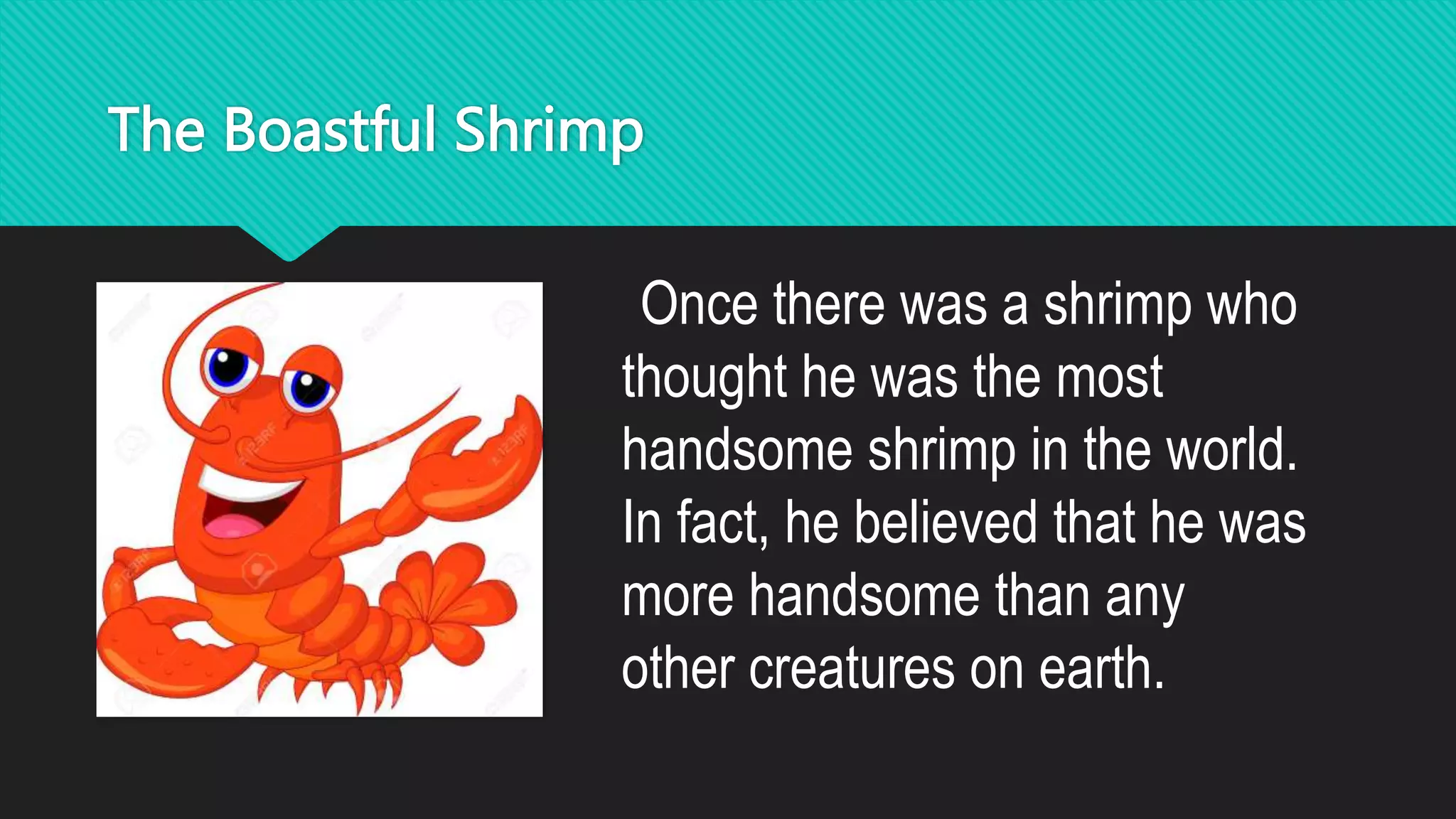 Grade 6 PPT_Q3_W3_Noting Details The Boastful Shrimp (1).pptx