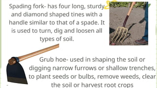 Spading Grade 7 (2nd Quarter) agricultural tools.pptx
