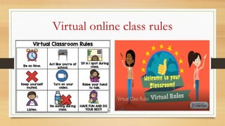 Virtual online class rules
