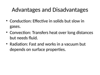 Disadvantages Conduction Grade_7_Heat_Transfer_Teaching_Demo.pptx