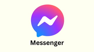 Messenger
 