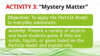 grade 7 quarter 1 THE PARTICLE OF MATTER.pptx
