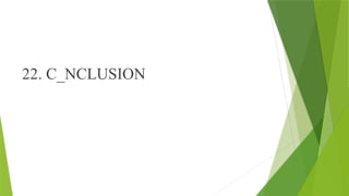 22. C_NCLUSION
 
