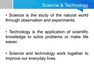 Grade7_Science_Intro_Topics Science nad Technology.pptx