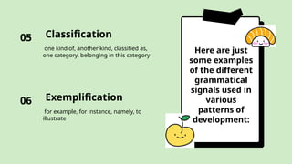 Classification And Exemplification Simple Example GRADE 8- GRAMMATICAL SIGNALS AND EXPRESSIONS- 3RD QUARTER.pptx