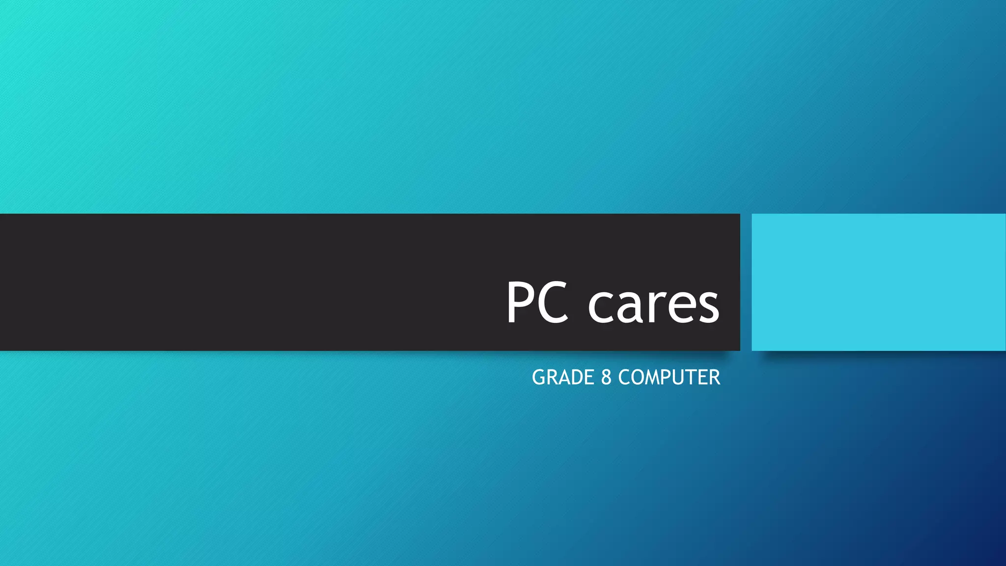 Grade 8 COMPUTER | PPT
