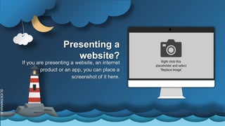 SLIDESMANIA.C
Presenting a
website?
If you are presenting a website, an internet
product or an app, you can place a
screenshot of it here.
 