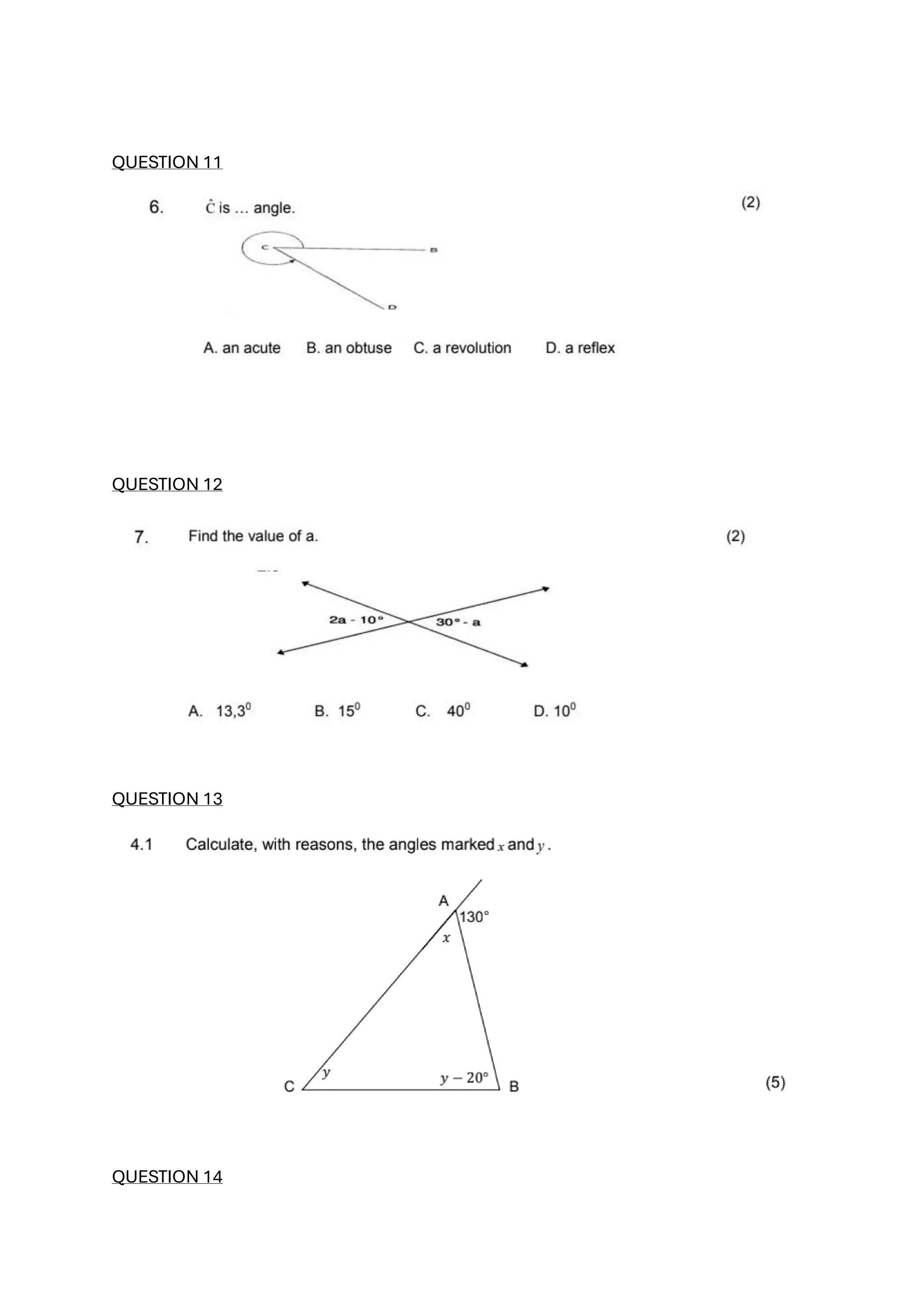 QUESTION 11
QUESTION 12
QUESTION 13
QUESTION 14
 