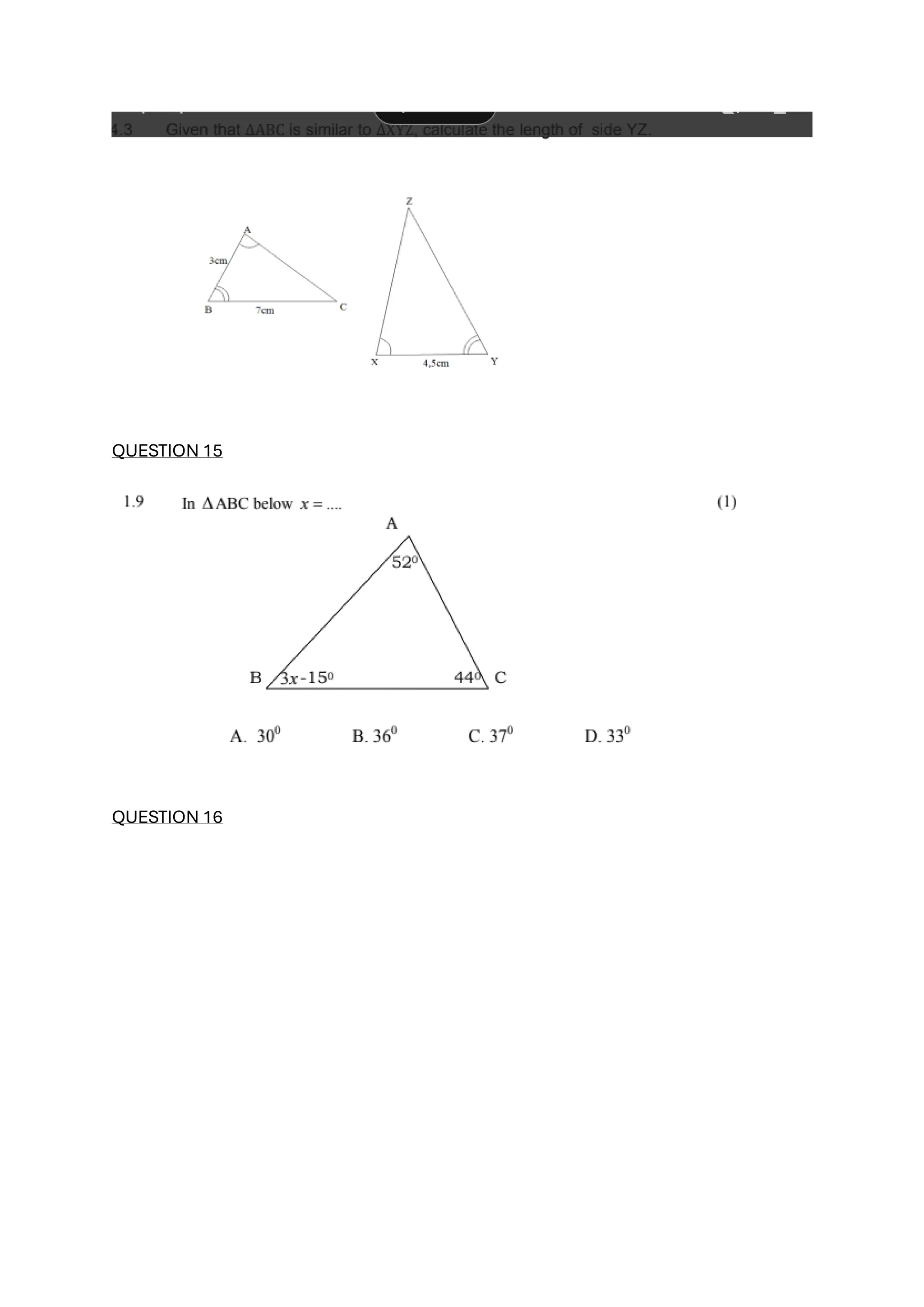 QUESTION 15
QUESTION 16
 