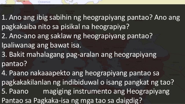 Kahulugan Ng Heograpiyang Pantao – Halimbawa