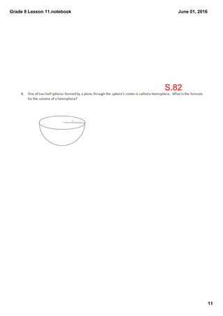 Grade 8 Lesson 11.notebook
11
June 01, 2016
S.82