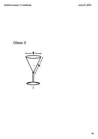 Grade 8 Lesson 11.notebook
16
June 01, 2016
Glass 3