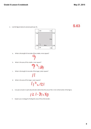 Grade 8 Lesson 9.notebook
4
May 27, 2015
S.63
 