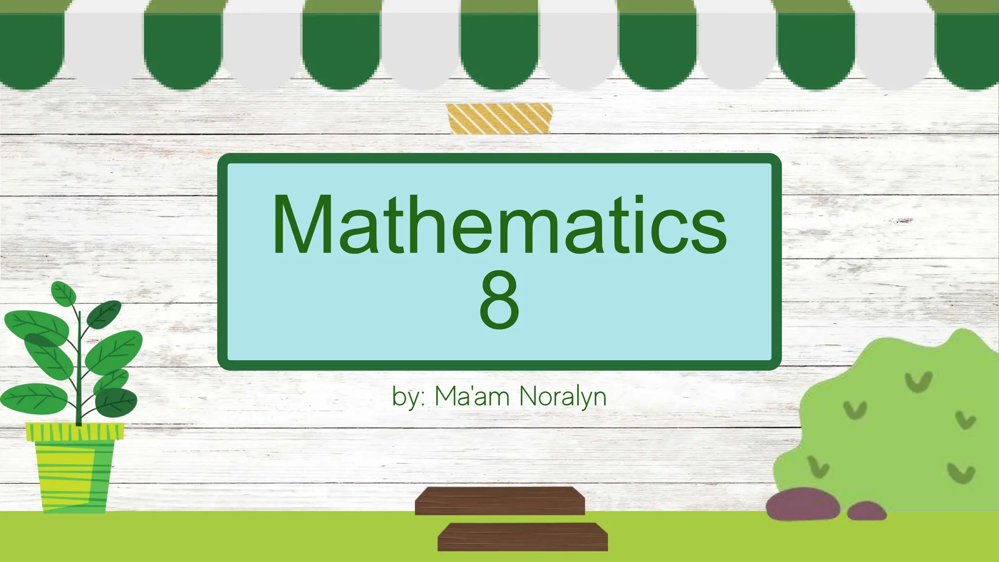 Mathematics
8