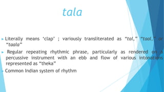 Tala Examples GRADE 8 MUSIC 3RD.pptx