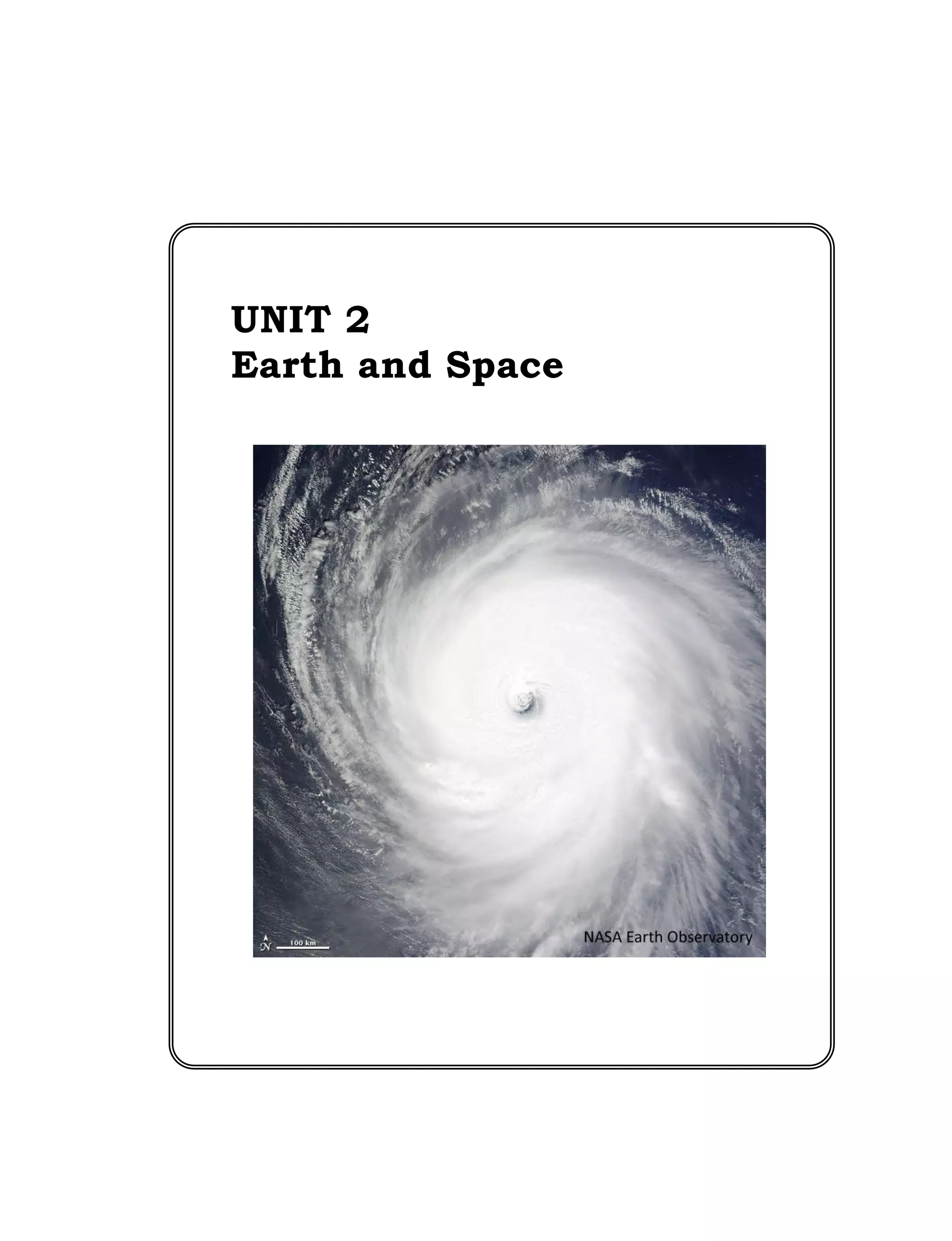 63
UNIT 2
Earth and Space
 