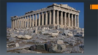 The Parthenon
447-432 BC, Athens
 