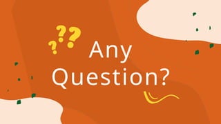 Any
Question?
 