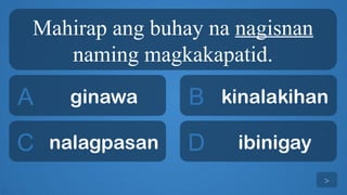 Mahirapi Samples Unang Markahan sa Filipino 9- Ikalawang Linggo | PPTX