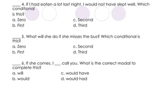 Grade 9 (Conditionals) powerpoint presentation | PPTX