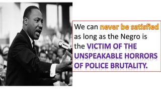 We can
as long as the Negro is
the
 