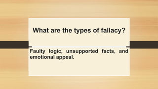Grade 9 ppt Fallacy.pptxPOWERPOINT PRESENTATION | PPTX