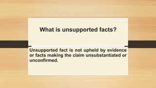 Unsupported Claim Example Grade 9 ppt Fallacy.pptxPOWERPOINT PRESENTATION | PPTX