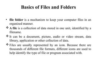 Files And Folders In Computer Notes.pdf Grade 9th IT Hand out Unit one for Students | PPTX