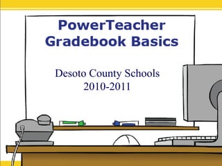 Desoto County Schools 2010-2011 