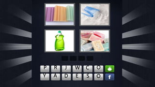 Y A D E S O
P R J W C O
 