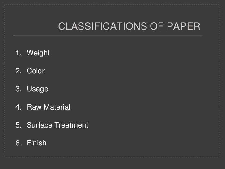 Grades of Paper and Pulp