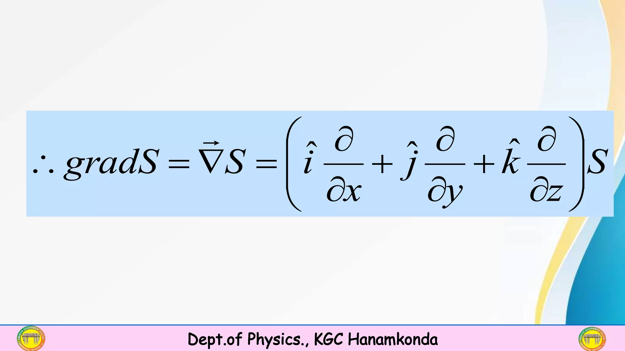 Gradient Physical Significance Notes.pdf Gradient of scalar field.pptx