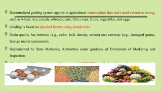 grading of raw foods on size shape colour freshness | PPTX