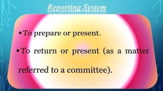 Reporting System
 
