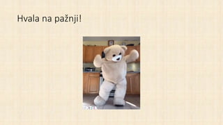 Hvala na pažnji!
 
