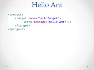 Hello Ant 
 