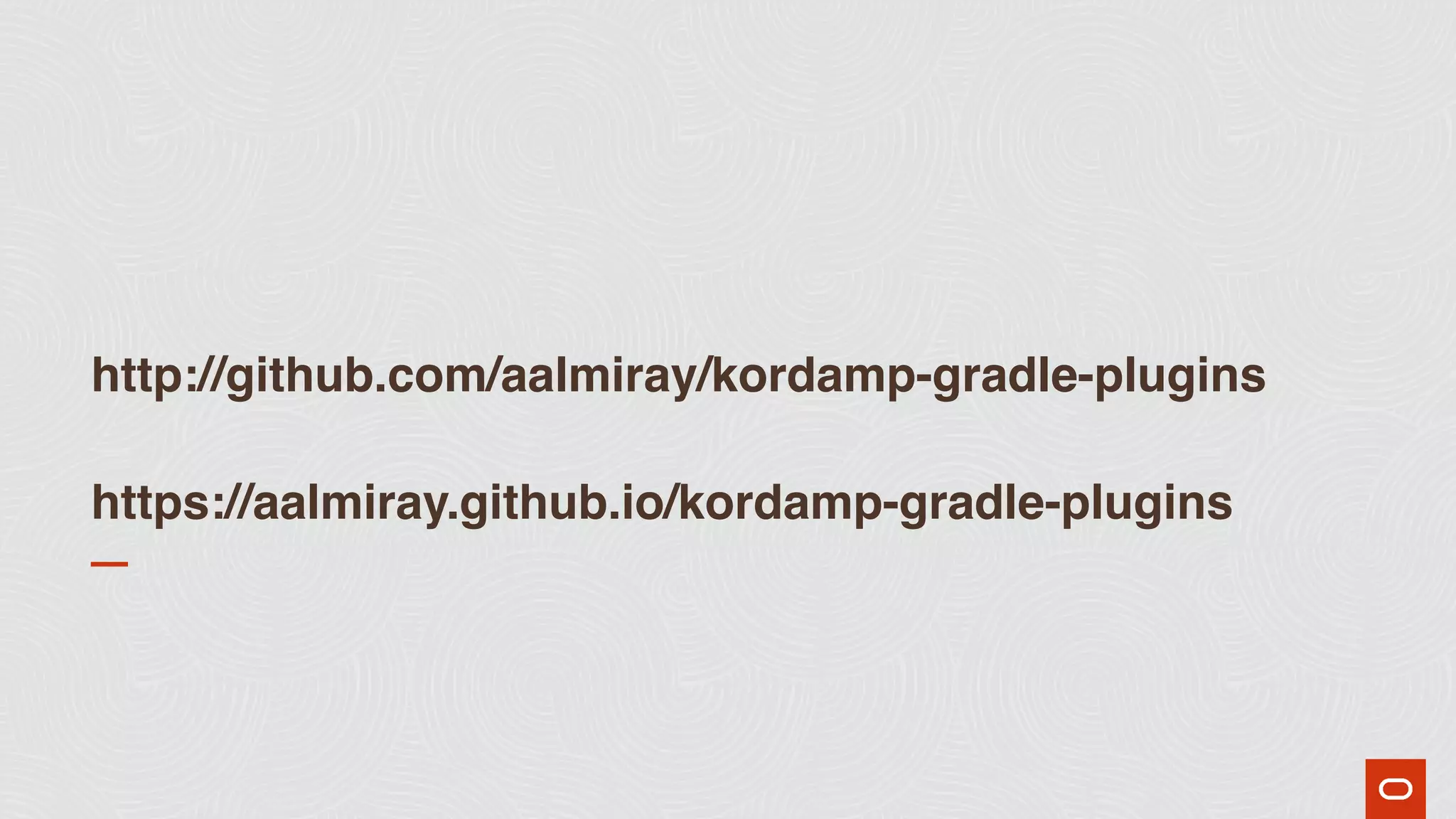http://github.com/aalmiray/kordamp-gradle-plugins
https://aalmiray.github.io/kordamp-gradle-plugins
 